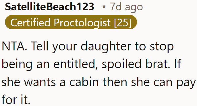 The OP needs to point out her daughter's spoiled attitude.