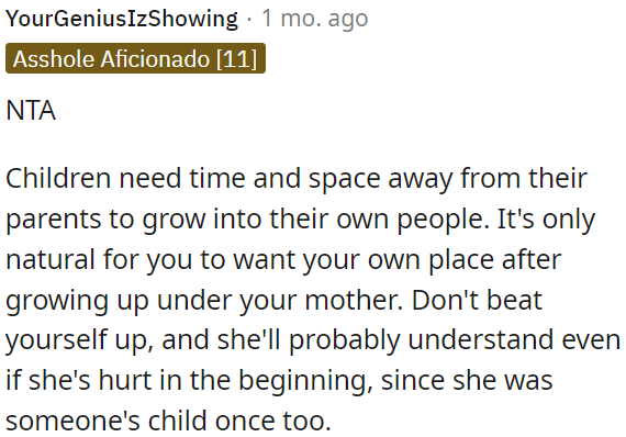 Children require independence from their parents to develop their identities.
