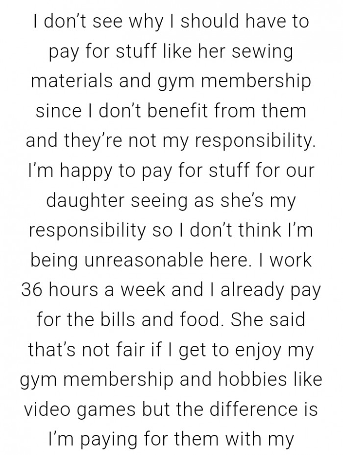 I already pay for the bills and food