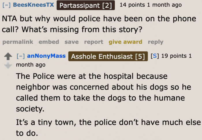 Apparently, the police know everything in this small town.