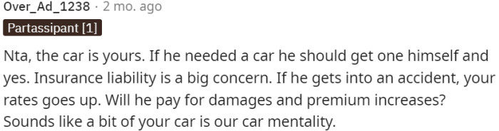 The Car Belongs to OP, and It's Reasonable for Him to Prioritize His Concerns