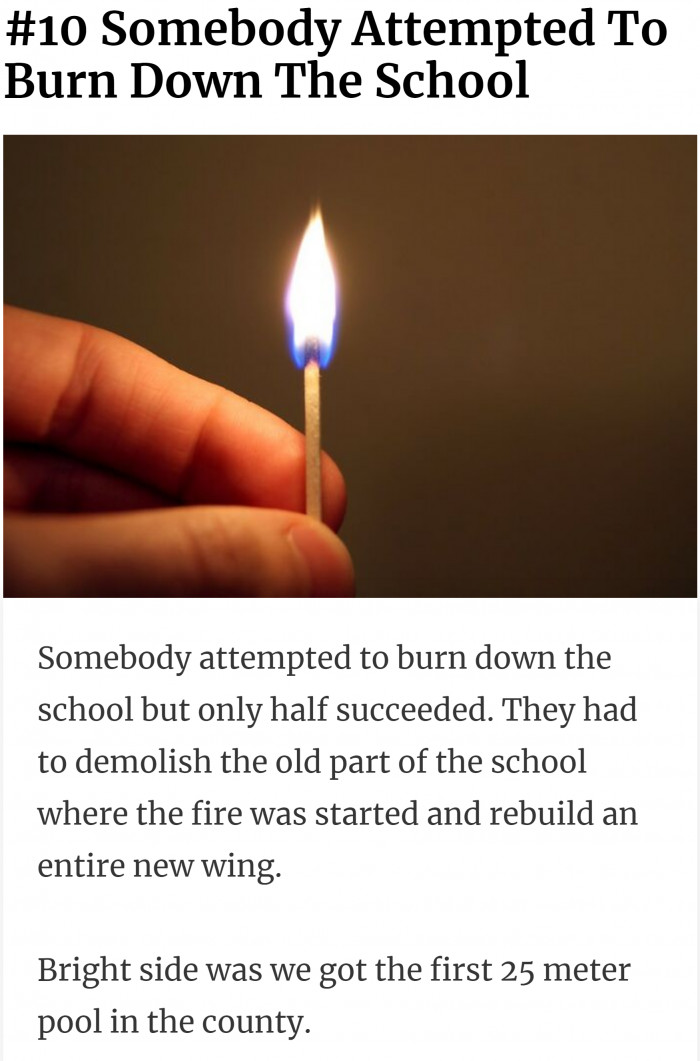 10. Why would they try to burn down a school, though?