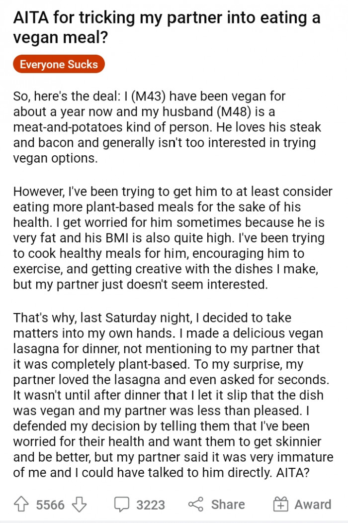 1. OP shares about tricking his partner into eating a vegan meal.