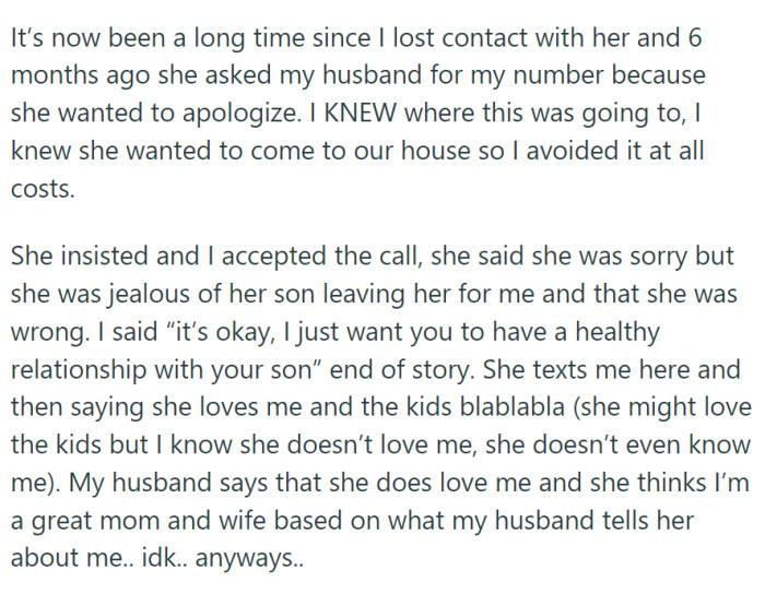 After losing contact with the mother-in-law for a long time, she recently reached out to apologize.