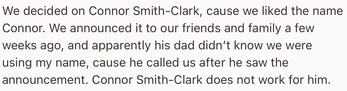 The couple decided on “Connor Smith-Clark” for their first son. But unfortunately, not everyone from the extended family was comfortable with this
