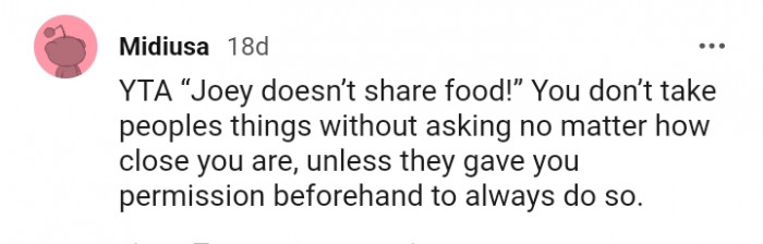 You don't take people's things without asking