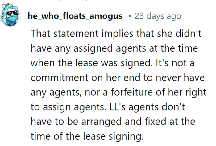 Seems like the landlord's casting decisions are as flexible as a gymnast in a spy movie! It's a lease guideline, not an agent-blocking contract!