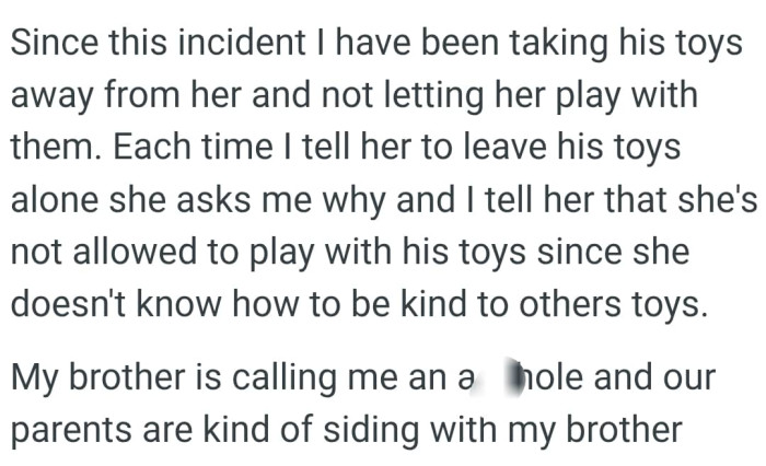 Each time the OP tells her to leave her son's toys alone,  she asks her why