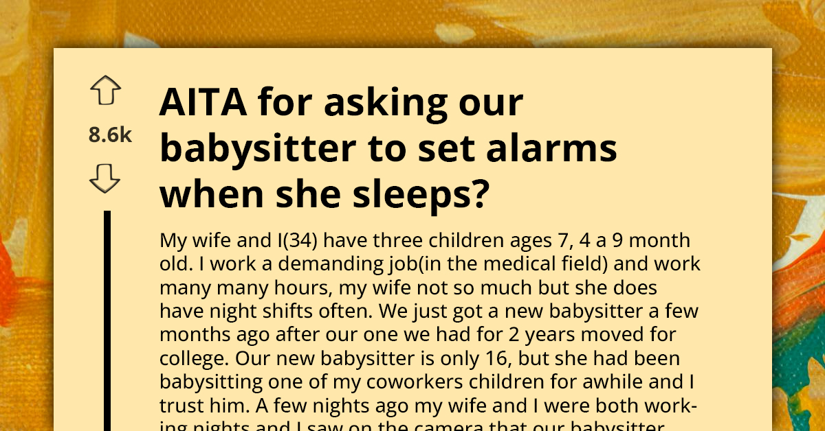 "You Get What You Pay For" - Reditors Criticize Man For Confronting Teen Babysitter About Sleeping On Job