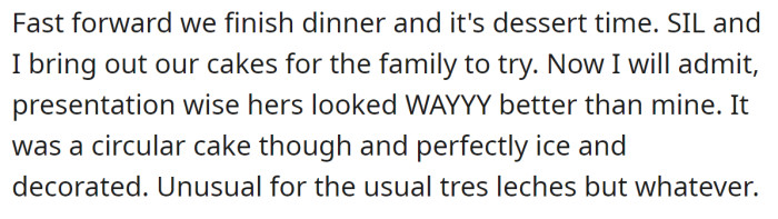 The OP admitted that her SIL's cake was much better decorated than hers: