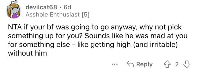 The boyfriend should have brought something for OP.