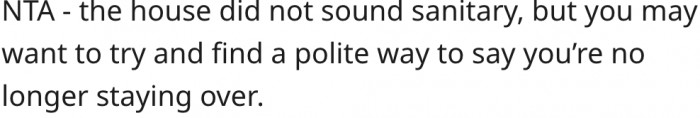 9. She should find polite ways to inform them that she won't be staying.
