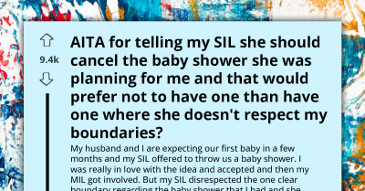 Redditor Asks Was It Wrong To Ask My SIL To Cancel Baby Shower Over Disrespected Boundaries