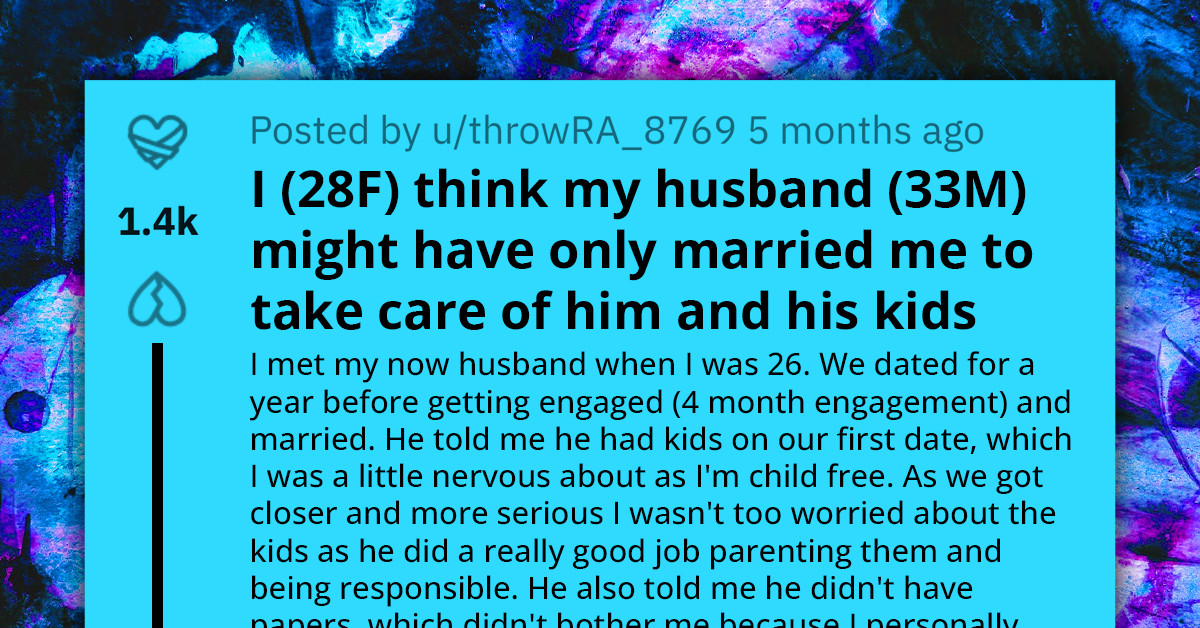 Redditor Seeks Advice After Her Marriage Starts to Feel Like She's Just There to Take Care of Her Husband and His Kids