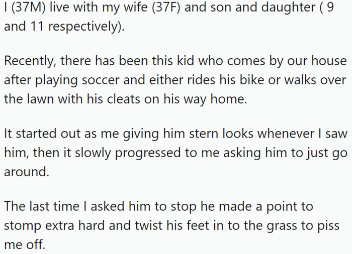 OP, a 37-year-old man, lived a peaceful life with his wife and two children, aged 9 and 11.