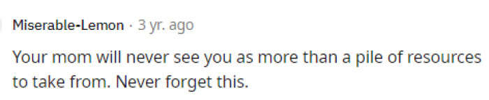 Yep, this is exactly what we are thinking too because it's clear that her mom is viewing her as an object and not as her daughter. It's quite unfortunate.