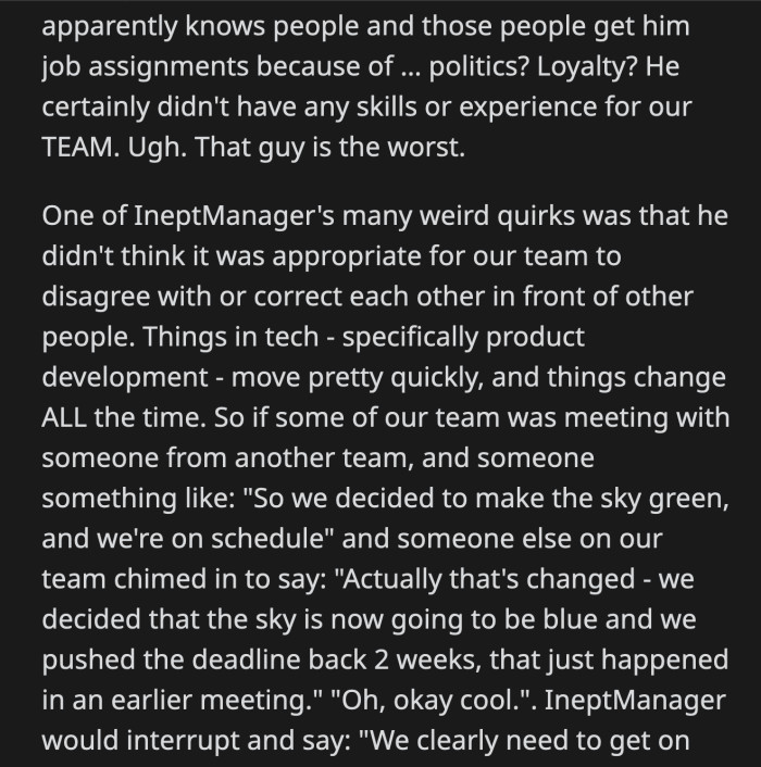OP was the only woman on their team, and she had a disability. She didn't want to believe her gender or disability played a role in the Inept Manager's treatment of her, but multiple incidents pointed to that possibility.