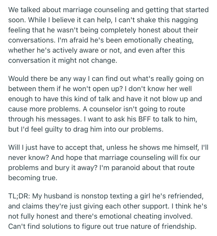 The couple has decided on marriage counseling, but OP can’t seem to shake off the feeling that something is going on behind the scenes