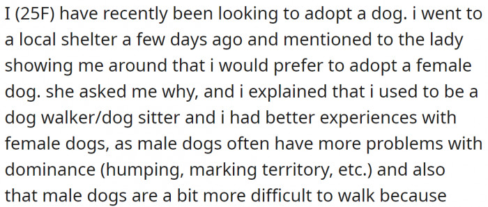 She explained why she prefers a female dog as her pet.