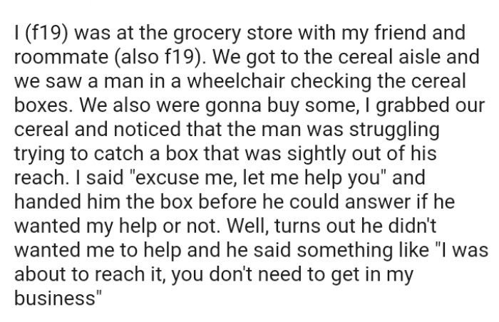 The OP's friend, however, told her that what she did was kind of ableist