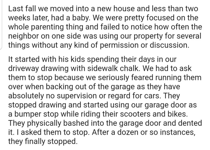 OP Noticed That Their Next-Door Neighbors Were Using Part of Their Property and Asked Them to Stop
