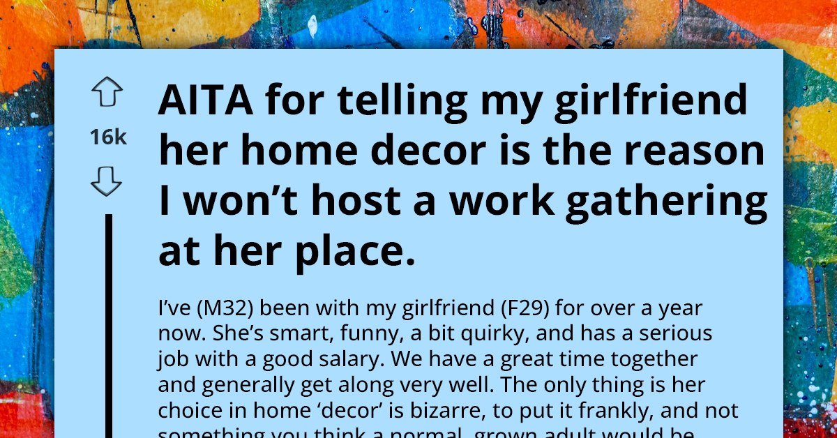 Man Calls Off Work Gathering At His Girlfriend’s Apartment To Avoid Second-Hand Embarrassment Due To Her ‘Juvenile-Themed’ Decor