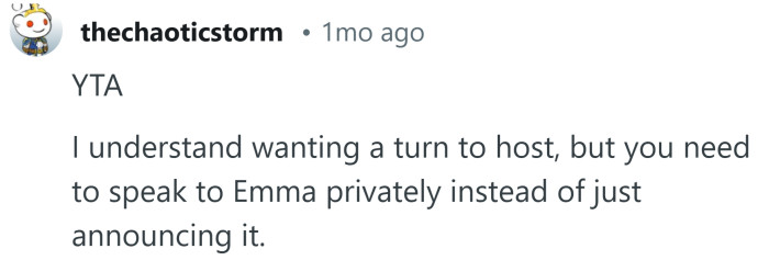 You should have spoken to her privately first.