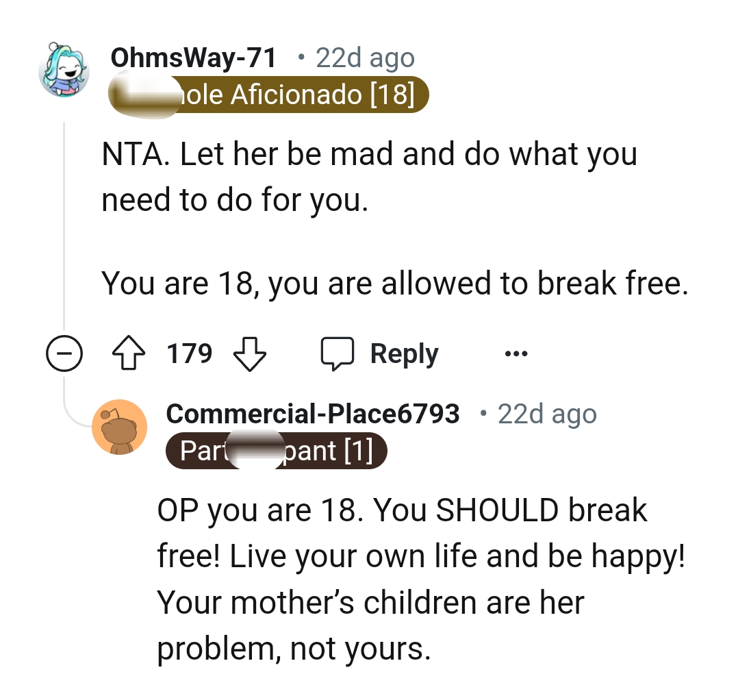 The OP Is Old Enough to Want a Break and Break Free