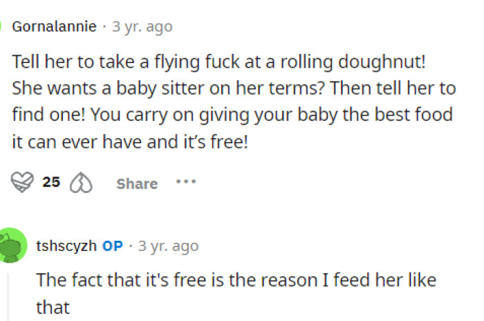 It's pretty clear that she should just do what she needs to do, and her sister can find another babysitter if she doesn't like it.