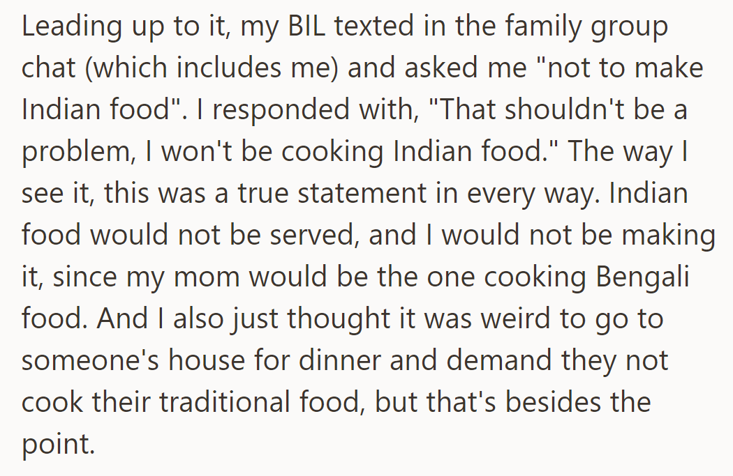 Brother-in-law requested no Indian food.