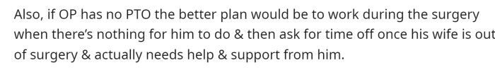 Unfortunately, it probably was a smarter and better decision for OP to go to work rather than stay with his wife.