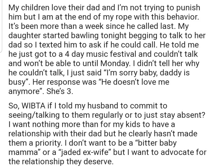 OP is fed up with his behavior and wants to give him an ultimatum to make up or get out of their lives