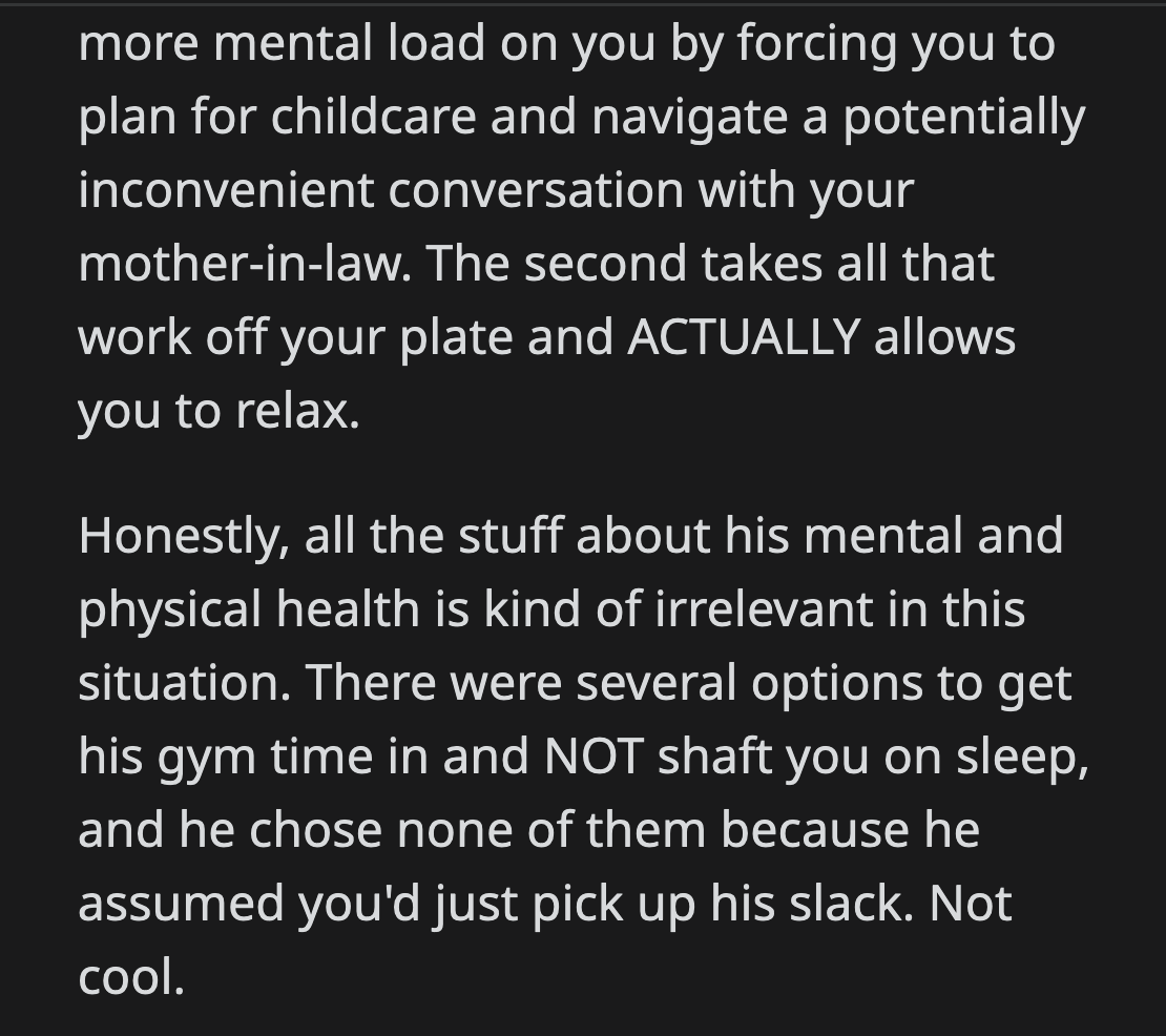 It was sad to read how he chose his gym time over helping his wife, who was at the end of her rope.