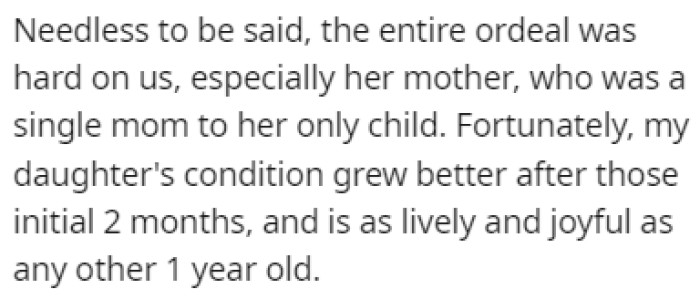 Obviously, this wasn't easy for anyone, especially the wife's mother since she was her only child