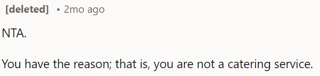 OP is not a catering service.
