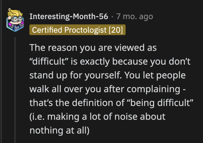 The moment OP complains, she's the selfish one. This time, she shouldn't cave in. She needs to keep reinforcing her boundaries.