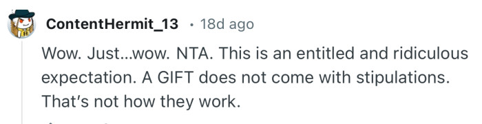 “A GIFT does not come with stipulations. That’s not how they work.”