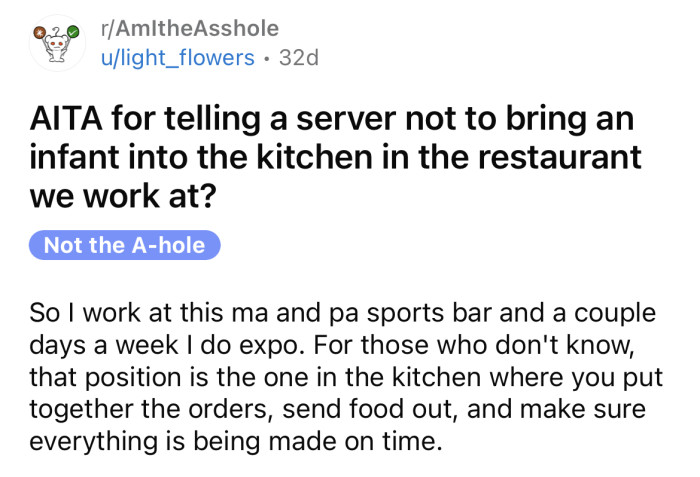 The OP asked if she's an a**hole for telling a server not to bring an infant into the restaurant kitchen.