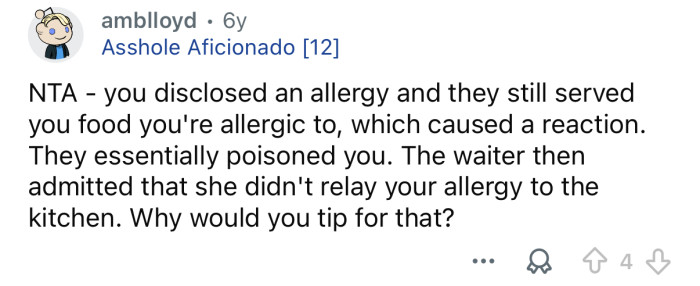 They basically poisoned you.