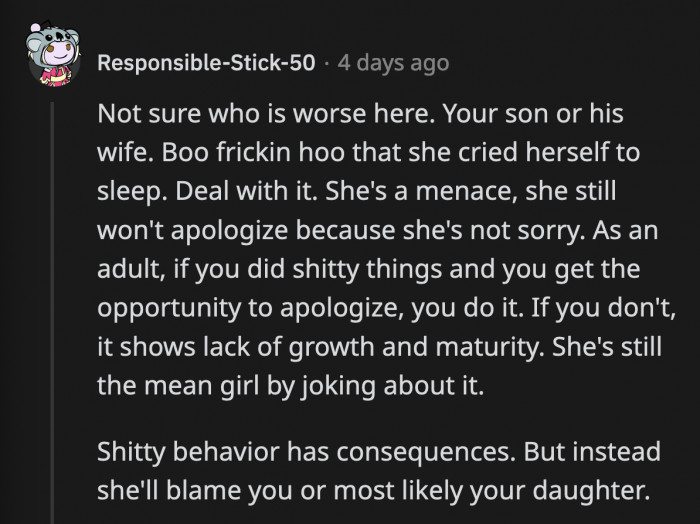 She didn't apologize at all and waited for OP to bring it up before acting like she was the victim