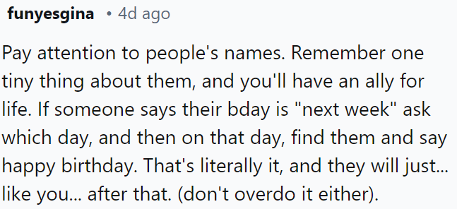 Pay attention to people's names.