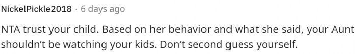 She definitely shouldn't second-guess herself because she is right, and so is her daughter.