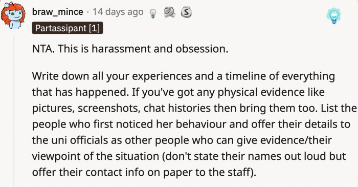 A more practical and useful piece of advice was shared by one redditor. They laid out a plan that OP should definitely follow.