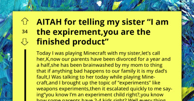 Older Sibling Sparks Fury By Calling Themselves "Experiment" And Younger Sister "Improved Version"