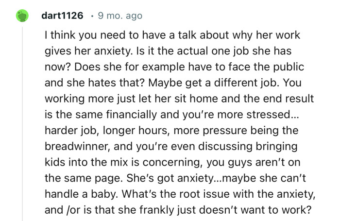 “I think you need to have a talk about why her work gives her anxiety.”