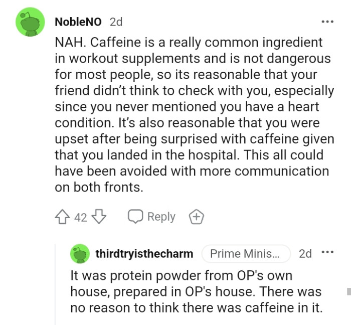 It's also reasonable for you to be upset after being surprised