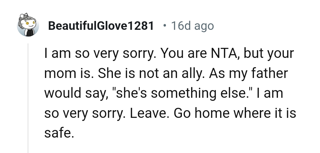 OP's mom is not an ally