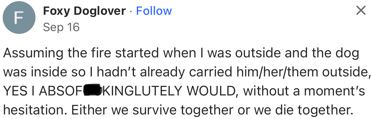 “YES, I ABSOF**KINGLUTELY WOULD, without a moment’s hesitation. Either we survive together or we die together.”