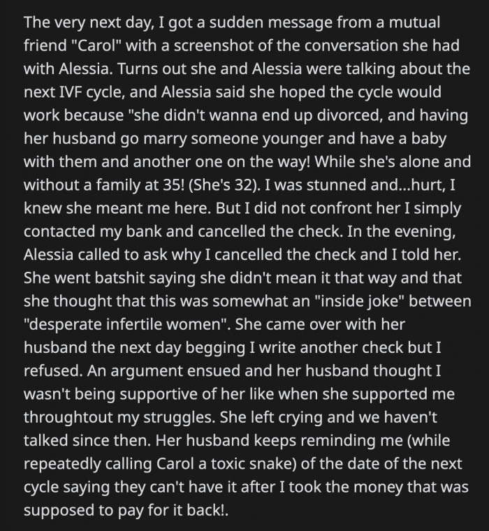 OP was hurt by what she said but chose not to confront Alessia directly. Instead, she called her bank and canceled the check.