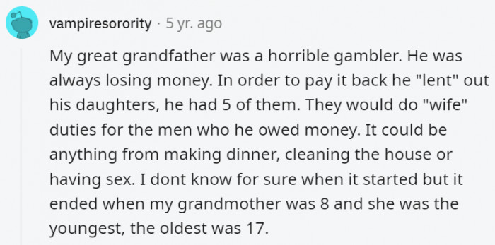 15. This has got to be one of the worst fathers in the history of fathers. How could he do that to his own kids?